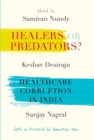 Healers or Predators? : Healthcare Corruption in India - Book