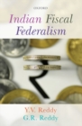 Indian Fiscal Federalism - Book