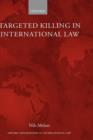 Targeted Killing in International Law - Book