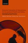Economic Evaluation of Interventions for Occupational Health and Safety : Developing Good Practice - Book