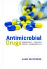 Antimicrobial Drugs : Chronicle of a twentieth century medical triumph - Book