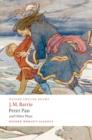 Peter Pan and Other Plays : The Admirable Crichton; Peter Pan; When Wendy Grew Up; What Every Woman Knows; Mary Rose - Book