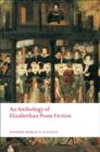 An Anthology of Elizabethan Prose Fiction - Book