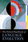 The Oxford Handbook of Language Evolution - Book