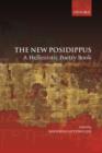 The New Posidippus : A Hellenistic Poetry Book - Book