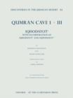 Discoveries in the Judaean Desert, vol. XL : Qumran Cave 1.III: 1QHodayot a: With Incorporation of 4QHodayot a-f and 1QHodayot b - Book