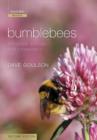 Bumblebees : Behaviour, Ecology, and Conservation - Book