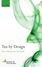 Tax By Design : The Mirrlees Review - Book