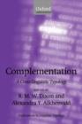 Complementation : A Cross-Linguistic Typology - Book