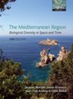 The Mediterranean Region : Biological Diversity in Space and Time - Book