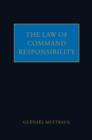 The Law of Command Responsibility - Book