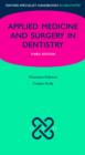 Applied Medicine and Surgery in Dentistry - Book