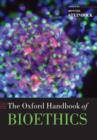The Oxford Handbook of Bioethics - Book