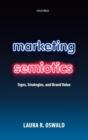 Marketing Semiotics : Signs, Strategies, and Brand Value - Book