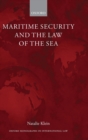 Maritime Security and the Law of the Sea - Book