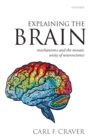 Explaining the Brain - Book