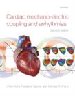 Cardiac Mechano-Electric Coupling and Arrhythmias - Book