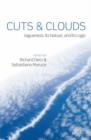 Cuts and Clouds : Vagueness, its Nature, & its Logic - Book