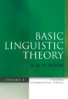 Basic Linguistic Theory Volume 3 : Further Grammatical Topics - Book