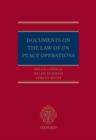 Documents on the Law of UN Peace Operations - Book