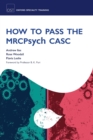How to Pass the MRCPsych CASC - Book