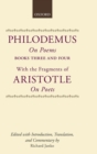 Philodemus, On Poems, Books 3-4 : with the fragments of Aristotle, On Poets - Book