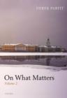 On What Matters : Volume Two - Book