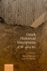 Greek Historical Inscriptions 478-404 BC - Book