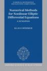 Numerical Methods for Nonlinear Elliptic Differential Equations : A Synopsis - Book