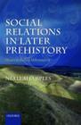 Social Relations in Later Prehistory : Wessex in the First Millennium BC - Book
