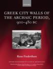 Greek City Walls of the Archaic Period, 900-480 BC - Book