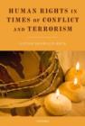 Human Rights in Times of Conflict and Terrorism - Book