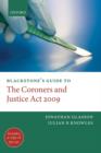 Blackstone's Guide to the Coroners and Justice Act 2009 - Book