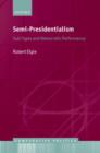 Semi-Presidentialism : Sub-Types And Democratic Performance - Book