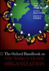 The Oxford Handbook on The World Trade Organization - Book