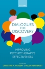 Dialogues for Discovery : Improving Psychotherapy's Effectiveness - Book