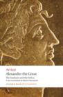 Alexander the Great : The Anabasis and the Indica - Book