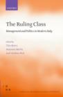 The Ruling Class : Management and Politics in Modern Italy - Book