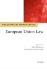 Philosophical Foundations of European Union Law - Book