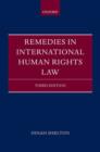 Remedies in International Human Rights Law - Book