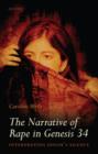 The Narrative of Rape in Genesis 34 : Interpreting Dinah's Silence - Book