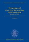 Principles of Electron Tunneling Spectroscopy : Second Edition - Book