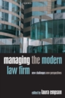Managing the Modern Law Firm : New Challenges, New Perspectives - Book