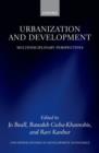 Urbanization and Development : Multidisciplinary Perspectives - Book