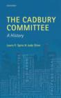 The Cadbury Committee : A History - Book
