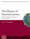 The Physics of Nanoelectronics : Transport and Fluctuation Phenomena at Low Temperatures - Book