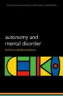 Autonomy and Mental Disorder - Book