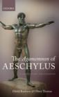 The Agamemnon of Aeschylus : A Commentary for Students - Book