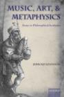 Music, Art, and Metaphysics - Book