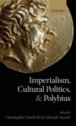 Imperialism, Cultural Politics, and Polybius - Book